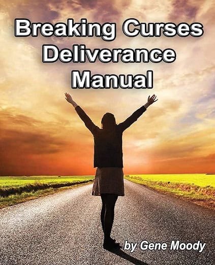 Breaking Curses Deliverance Manual